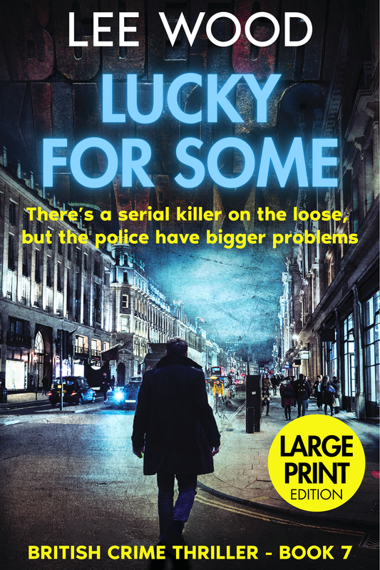 Book 7 - Lucky For Some - Large Print