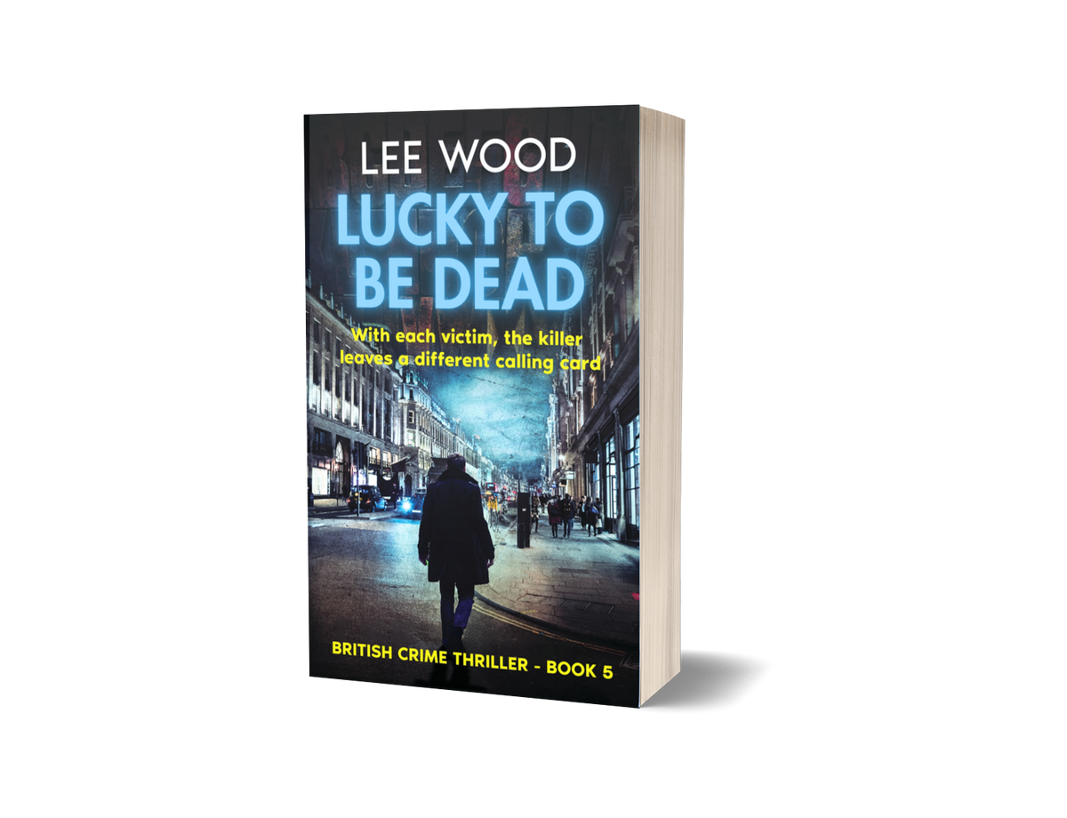Book 5 - Lucky To Be Dead