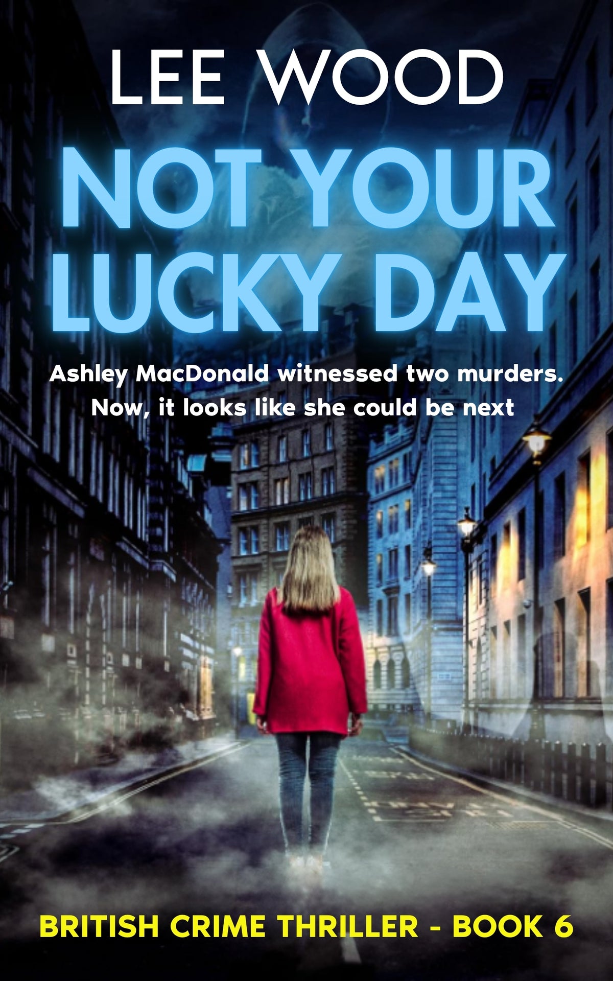 Book 6 - Not Your Lucky Day