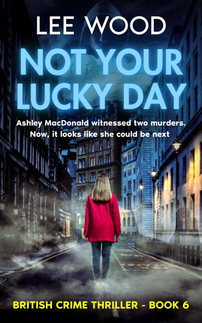 Book 6 - Not Your Lucky Day