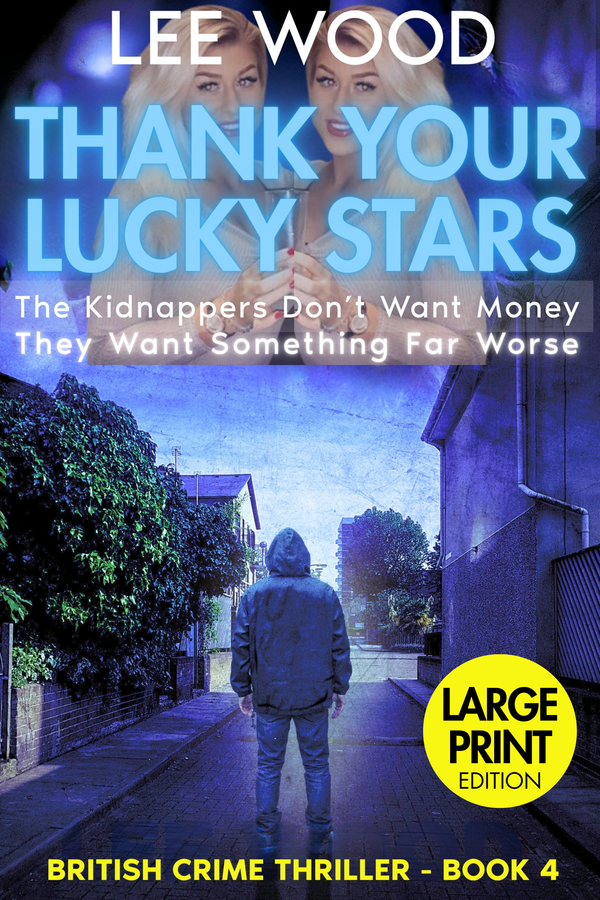 Book 4 - Thank Your Lucky Stars - Large Print