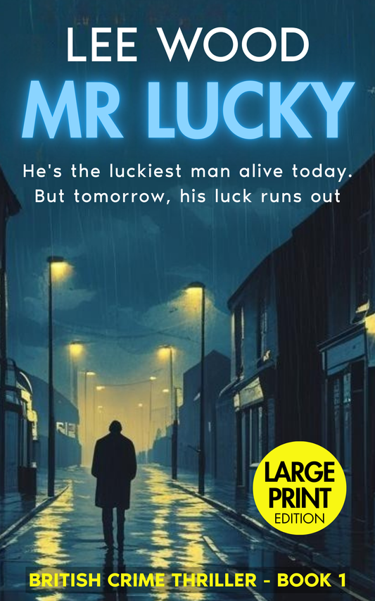Book 1 - Mr Lucky - Large Print